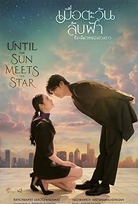 Primary photo for Until the Sun Meets the Star Primary photo for Until the Sun Meets the Star