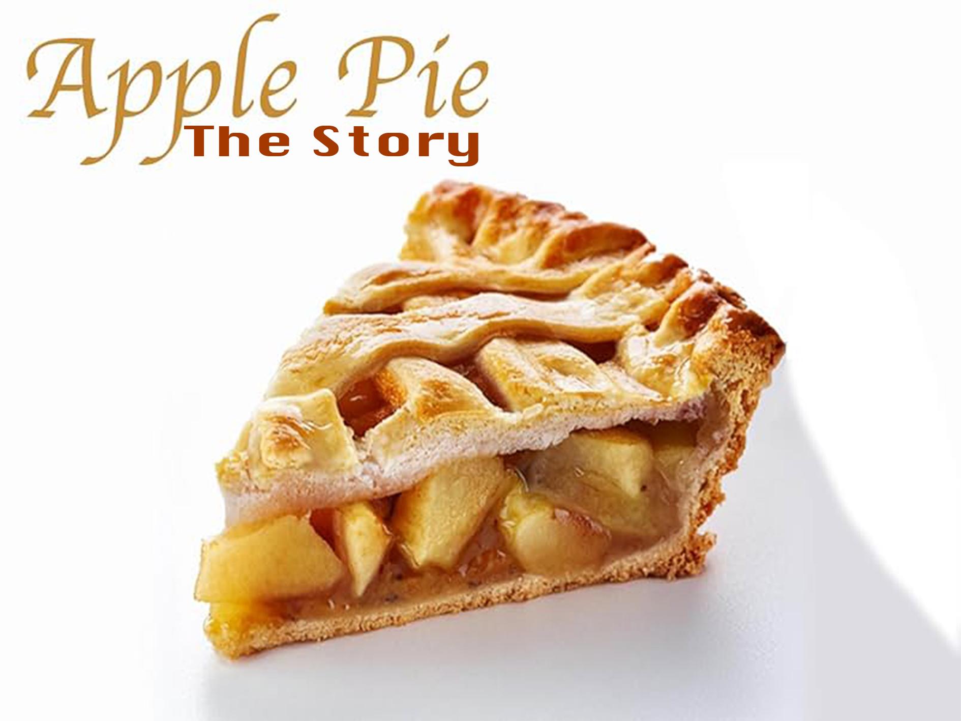 Apple Pie: The Story.