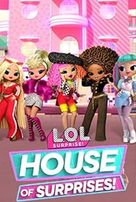Primary photo for L.O.L. Surprise: House of Surprises Primary photo for L.O.L. Surprise: House of Surprises