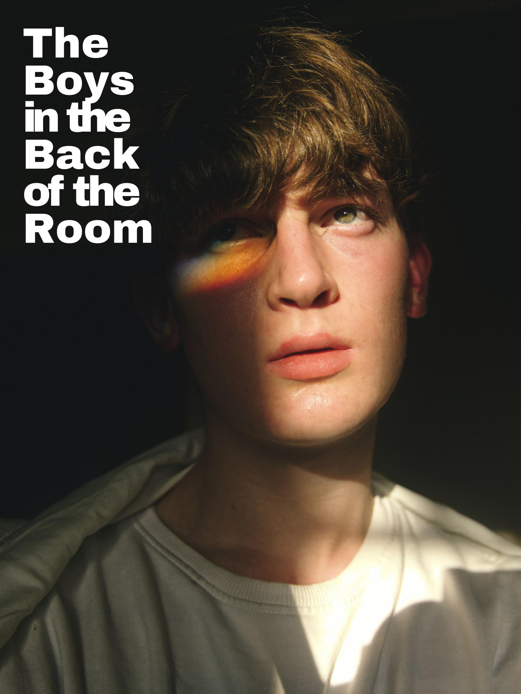 The Boys in the Back of the Room