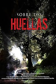 Primary photo for Sobre tus huellas