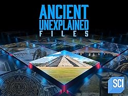 Poster of Ancient Unexplained Files