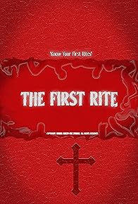 Primary photo for The First Rite