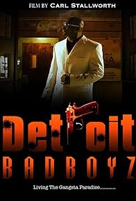 Primary photo for Detroit Bad Boyz Primary photo for Detroit Bad Boyz
