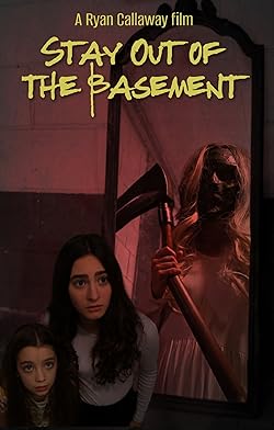 Poster of Stay Out of the Basement