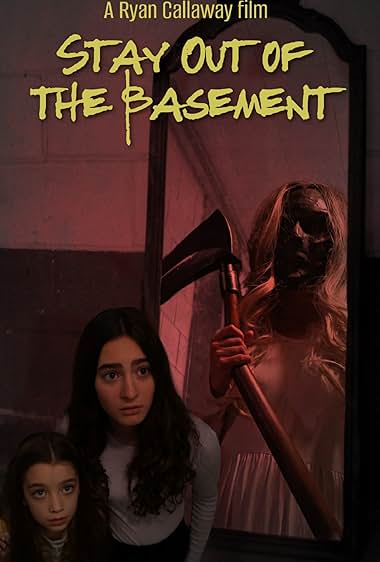 Stay Out of the Basement 2023 movie poster - watch and download free