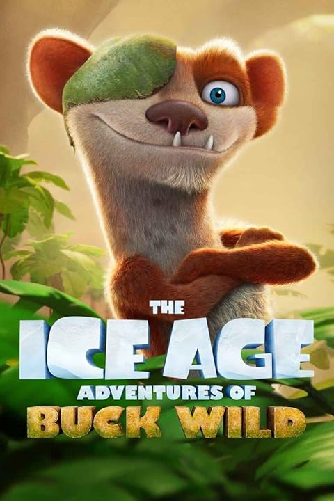 The Ice Age Adventures of Buck Wild (2022) Hindi Dubbed