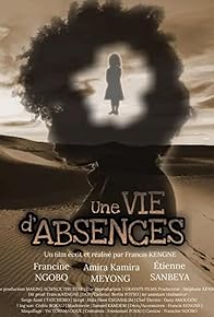 Primary photo for Une vie d'absences