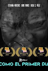 Primary photo for Como el primer día