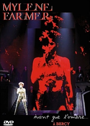 ミレーヌ・ファルメールDVD4［Avant que l'ombre ABERCY Mylène Farmer: Avant que l'ombre à Bercy (Video 2006) - IMDb