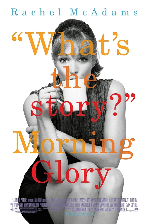 Movie poster for MORNING GLORY (UA rated)