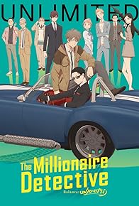 Primary photo for The Millionaire Detective - Balance: UNLIMITED Primary photo for The Millionaire Detective - Balance: UNLIMITED