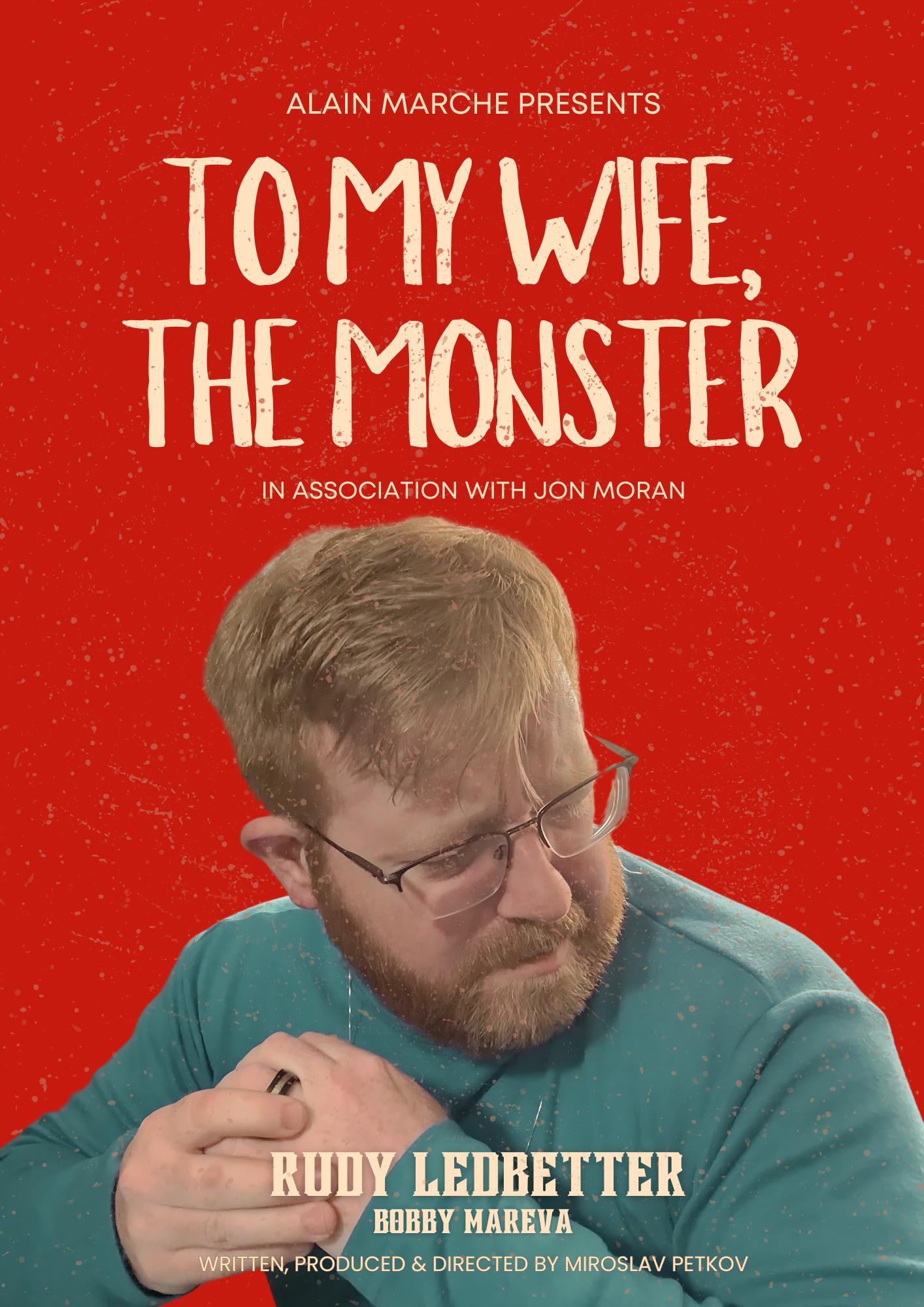 To My Wife, the Monster
