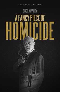 Poster of A Fancy Piece of Homicide