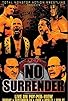 Primary photo for TNA Wrestling: No Surrender