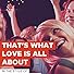Primary photo for Michael Bolton: That's What Love Is All About Primary photo for Michael Bolton: That's What Love Is All About