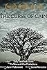 Primary photo for The Curse of Cain Primary photo for The Curse of Cain
