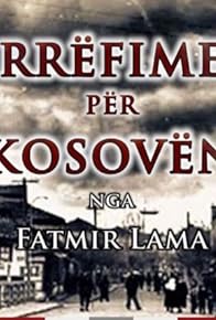 Primary photo for Rrëmbimi i Kosovës