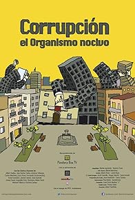 Primary photo for Corrupció: l'Organisme nociu