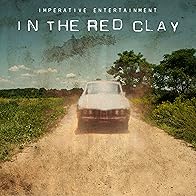 Primary photo for In the Red Clay
