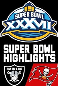 Primary photo for Super Bowl XXXVII