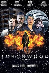 Primary photo for Torchwood 2000 Primary photo for Torchwood 2000