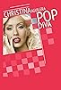 Primary photo for Christina Aguilera: Pop Diva