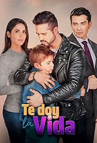 Primary photo for Te doy la vida Primary photo for Te doy la vida