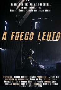 Primary photo for A fuego lento