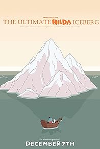 Primary photo for The Ultimate Hilda Iceberg