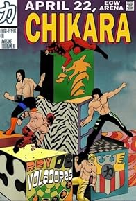 Primary photo for Chikara: Rey de Voladores Primary photo for Chikara: Rey de Voladores