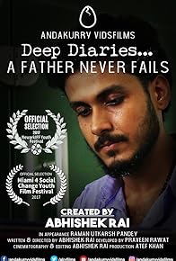 Primary photo for Deep Diaries: A Father Never Fails