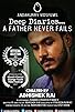 Primary photo for Deep Diaries: A Father Never Fails