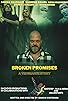 Primary photo for Broken Promises - A Vengeance Story Primary photo for Broken Promises - A Vengeance Story