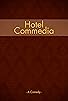 Primary photo for Hotel Commedia