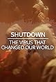 Shutdown: the Virus That Changed the World's primary photo