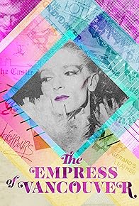 Primary photo for Empress of Vancouver
