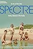 Primary photo for Spectre: Sanity, Madness & the Family Primary photo for Spectre: Sanity, Madness & the Family