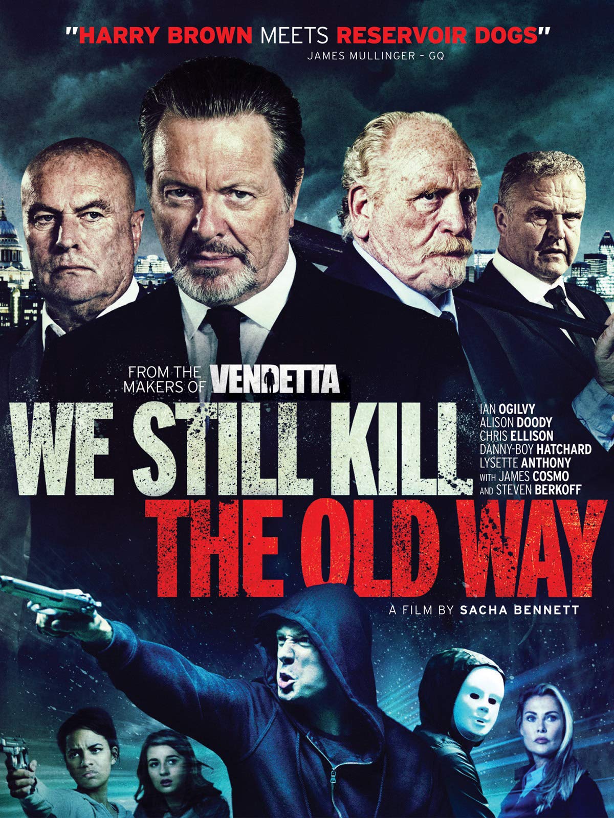Poster of We Still Kill The Old Way