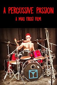 Primary photo for A Percussive Passion