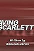 Primary photo for Saving Scarlett Primary photo for Saving Scarlett