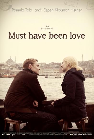 Primary photo for Must Have Been Love Primary photo for Must Have Been Love