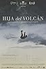 Primary photo for Hija del Volcán