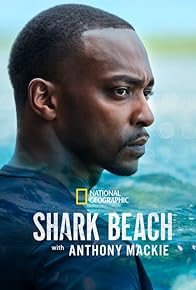 Primary photo for Shark Beach with Anthony Mackie Primary photo for Shark Beach with Anthony Mackie