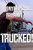 Primary photo for Trucked! Primary photo for Trucked!