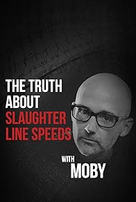 Primary photo for The Truth About Slaughter Line Speeds