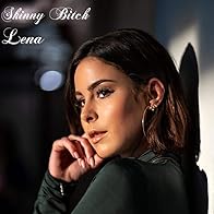 Primary photo for Lena: Skinny Bitch