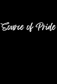 Primary photo for Source of Pride: The Making of 'Pride and Glory' Primary photo for Source of Pride: The Making of 'Pride and Glory'