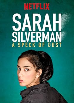 Poster of Sarah Silverman: A Speck of Dust