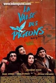 Primary photo for La valse des pigeons Primary photo for La valse des pigeons
